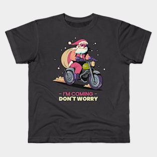 I'm Coming Don't Worry Kids T-Shirt